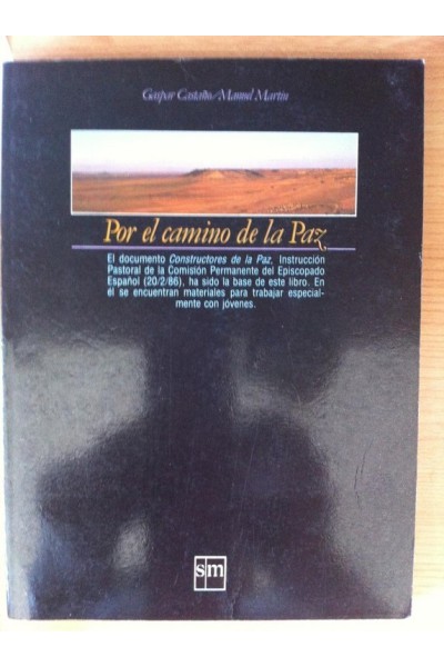 Por el Camino de la Paz